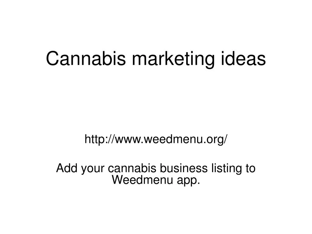 cannabis marketing ideas