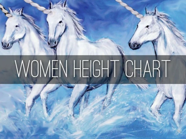 WOMEN HEIGHT CHART