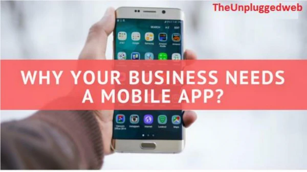 Why Your Business Needs Mobile App Development