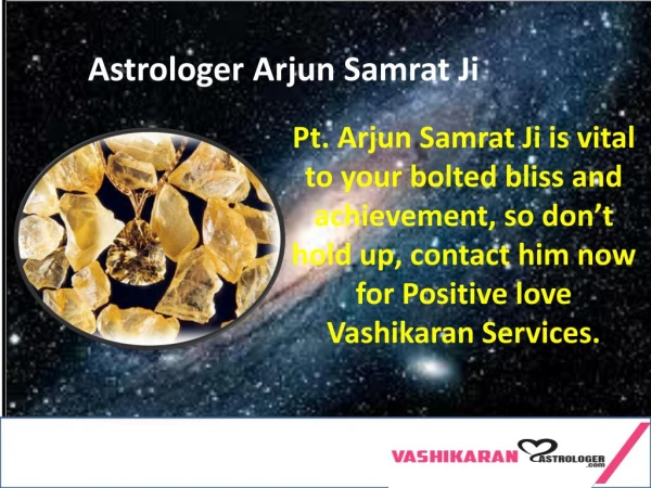 Love Astrologer in Delhi - India | Pt. Arjun Samrat Ji