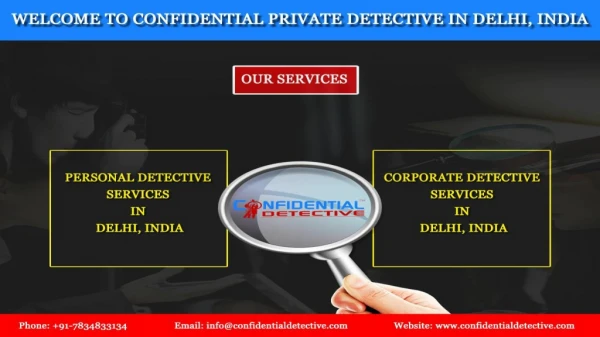 Hire the Affordable and Successful Private Detective Agency in Delhi