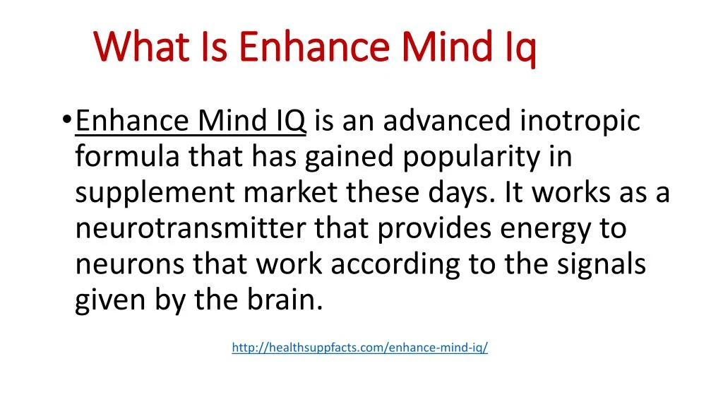 what is enhance mind iq