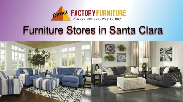 Best and Affordable Furniture Store in Santa Clara