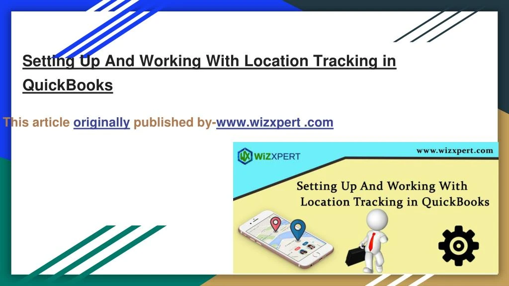 setting up and working with location tracking in quickbooks