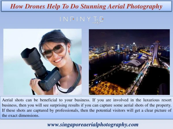 How drones help to do stunning aerial photography