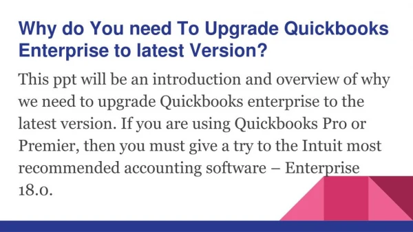 Why do You need To Upgrade Quickbooks Enterprise to latest Version?