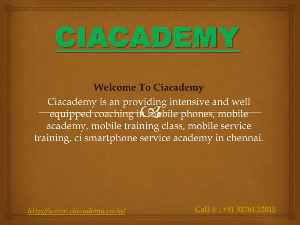 Mobile academy in Chennai | Mobile training class in Chennai | Mobile service training in Chennai | ci smartphone servic