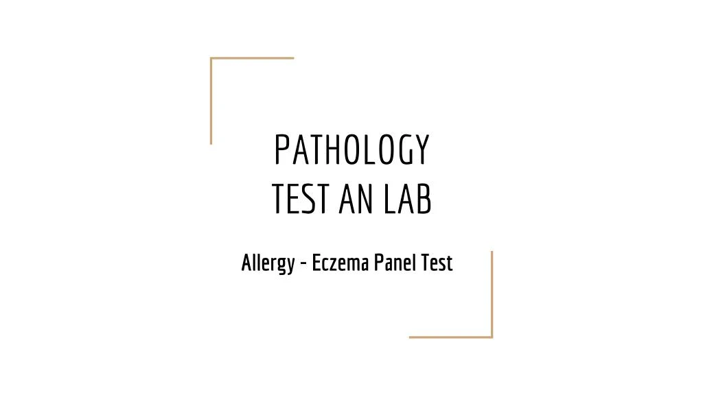 pathology test an lab