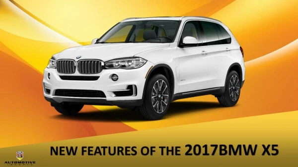 New Features of The 2017 BMW X5