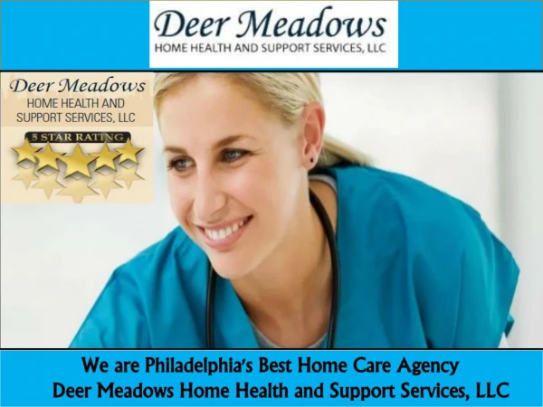 Deer Meadows Home Health and Support Services