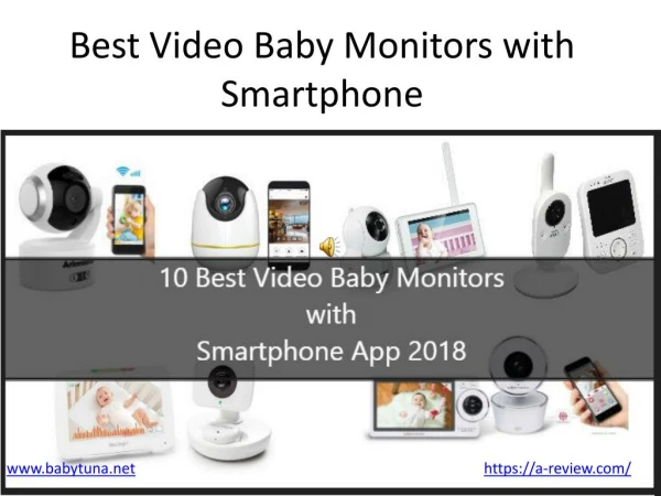 10 Best Video Baby Monitors with Smartphone App 2018