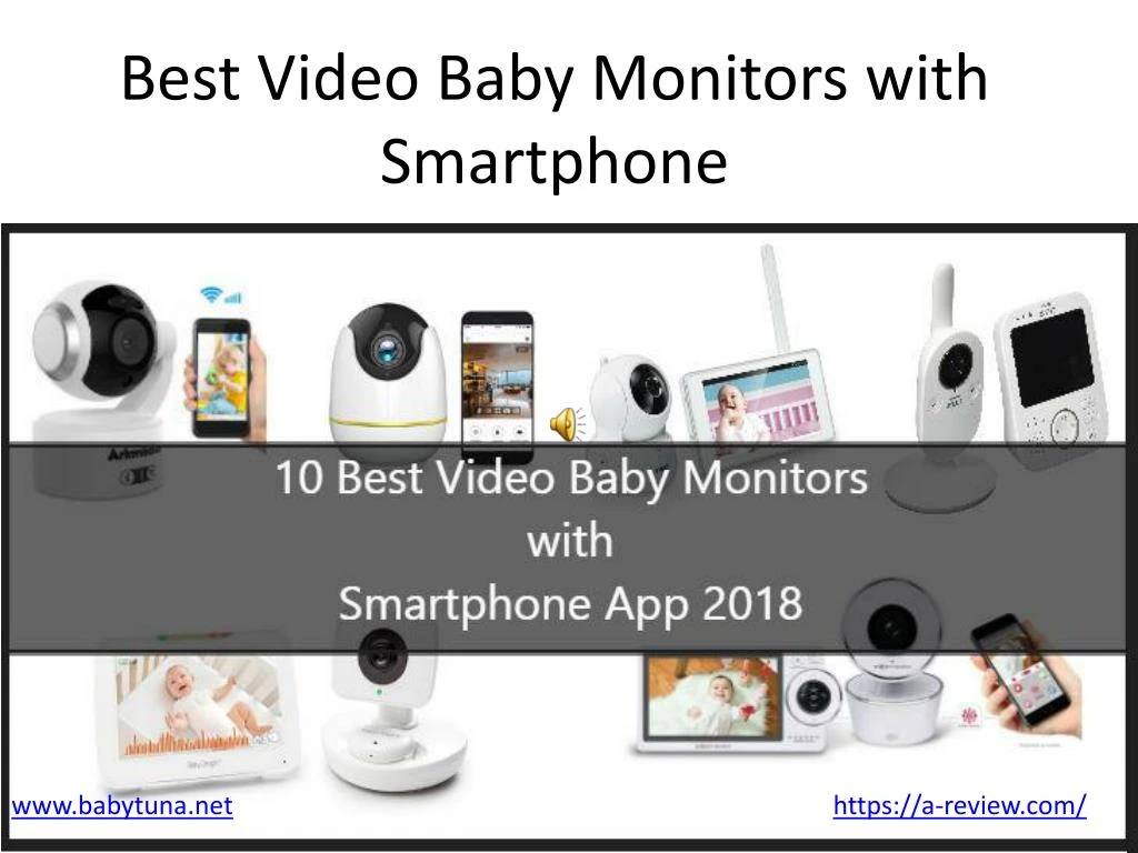 best video baby monitors with smartphone