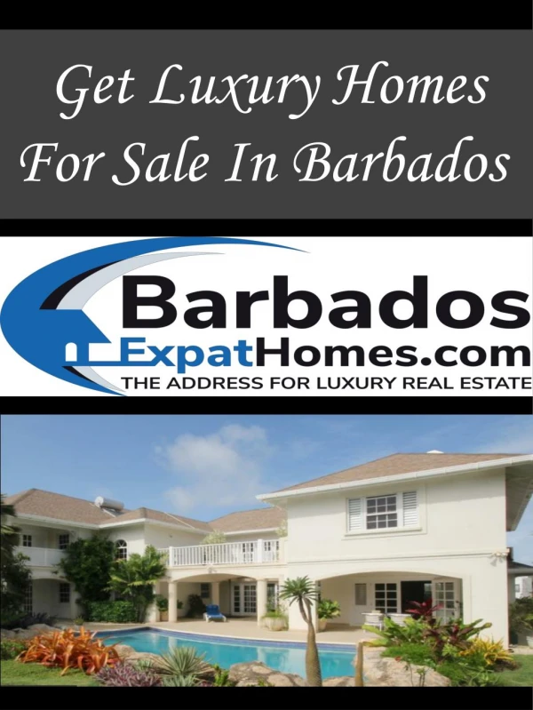 Get Luxury Homes For Sale In Barbados