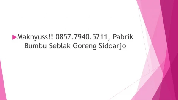 Maknyuss!! 0857.7940.5211, Pabrik Bumbu Seblak Basah Tasikmalaya