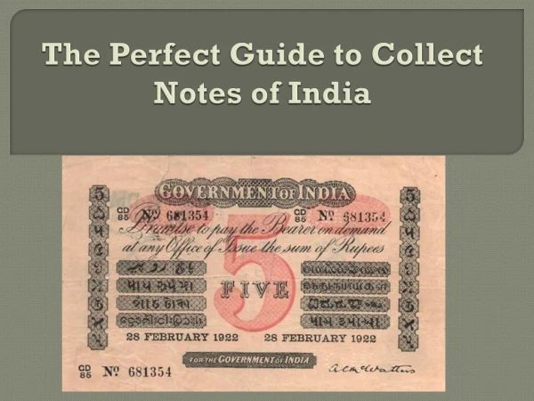 The Perfect Guide to Collect Notes of India