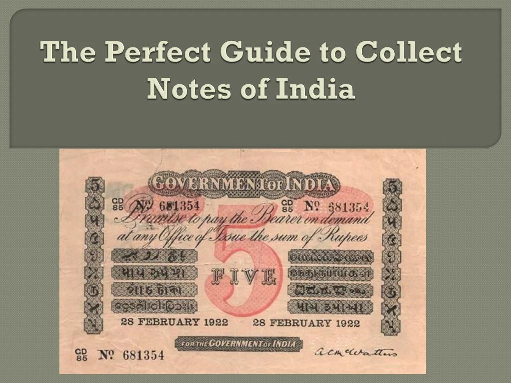 the perfect guide to collect notes of india