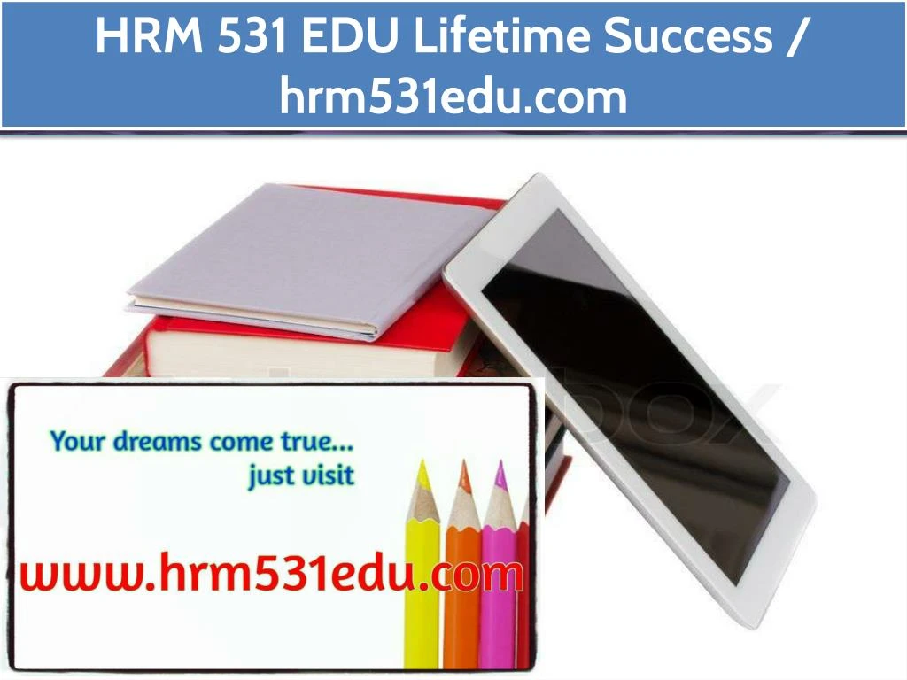 hrm 531 edu lifetime success hrm531edu com