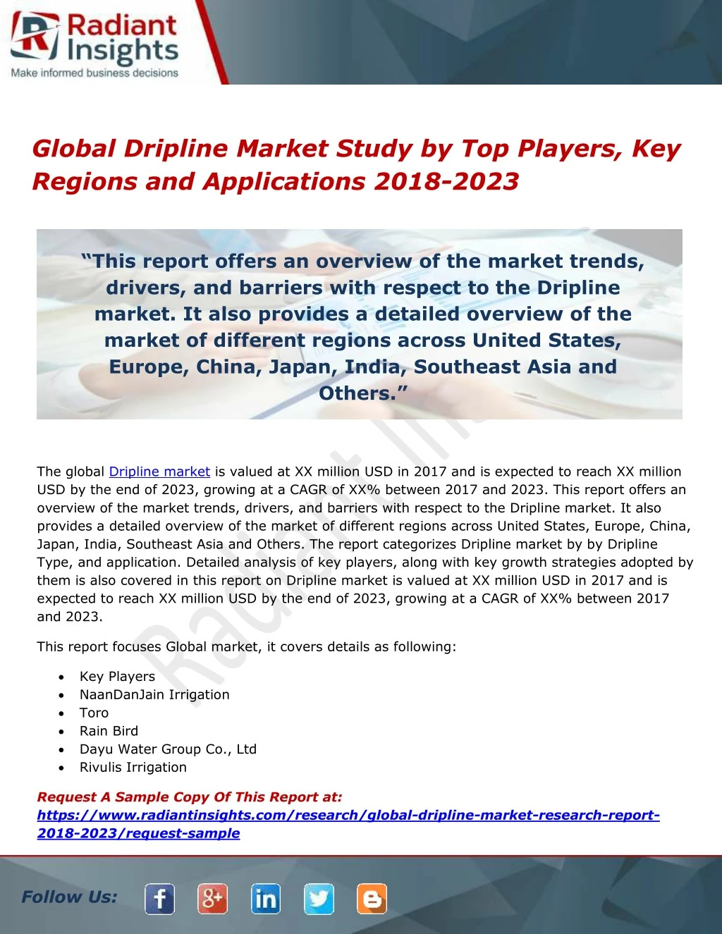 global dripline market study by top players