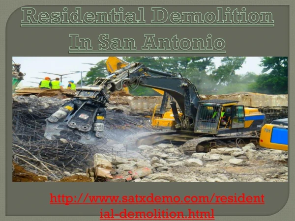 Residential Demolition San Antonio