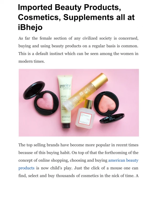 Imported Beauty Products, Cosmetics, Supplements all at iBhejo