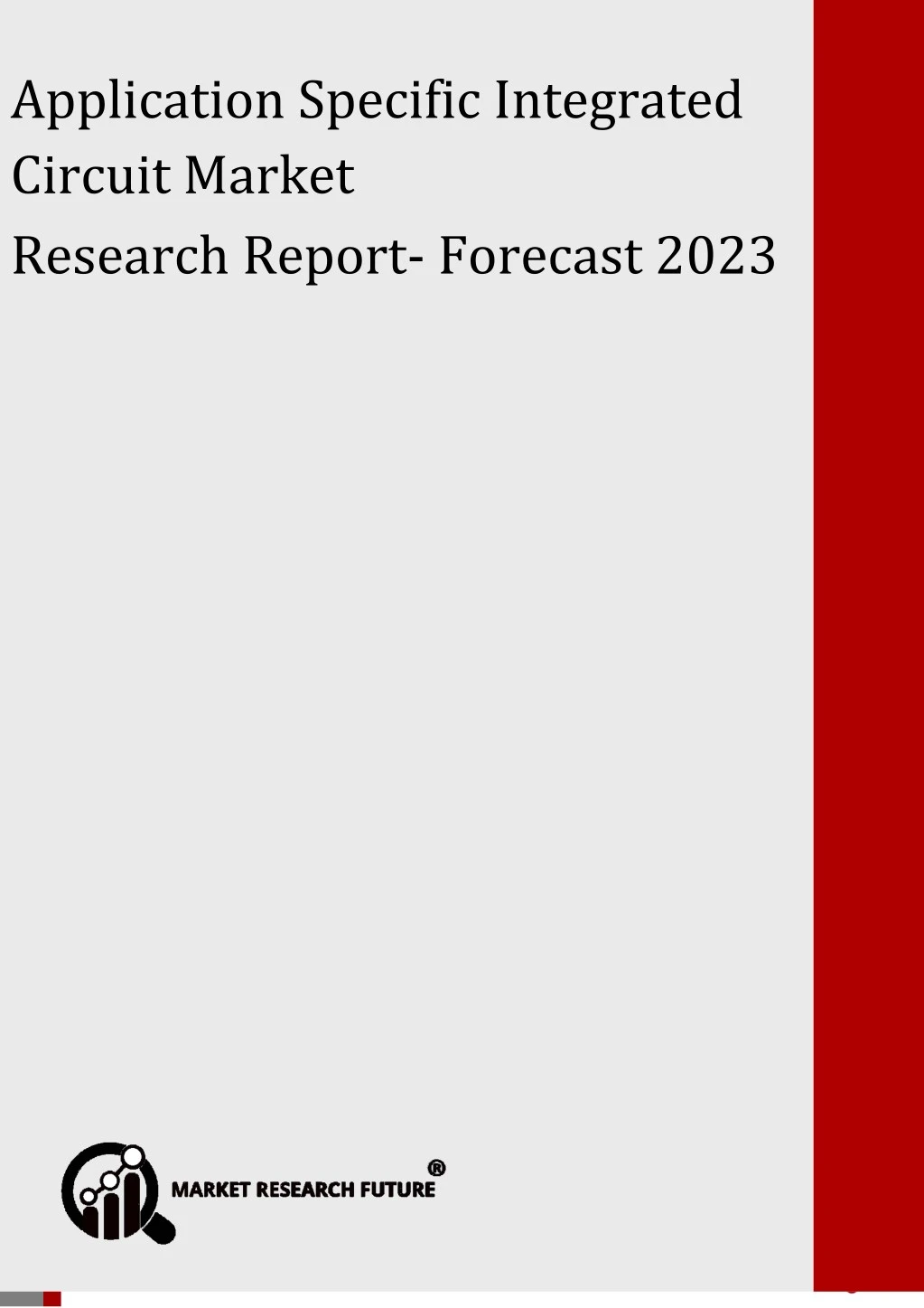 application specific integrated circuit market