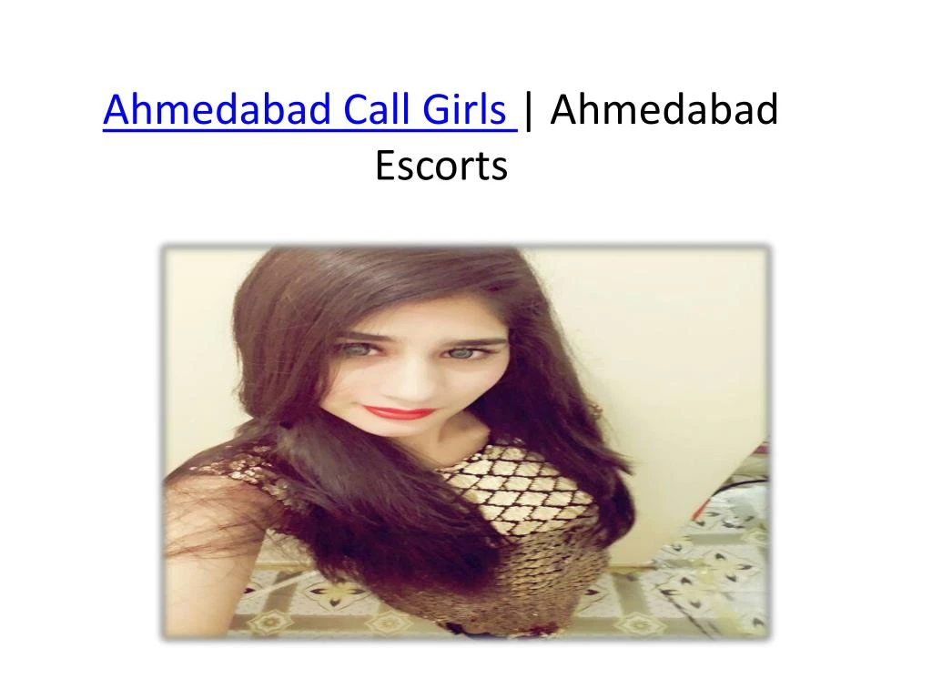 ahmedabad call girls ahmedabad escorts