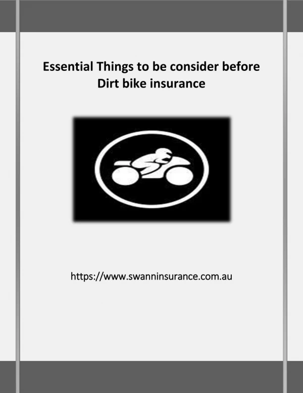 Essential Things to be consider before Dirt bike insurance