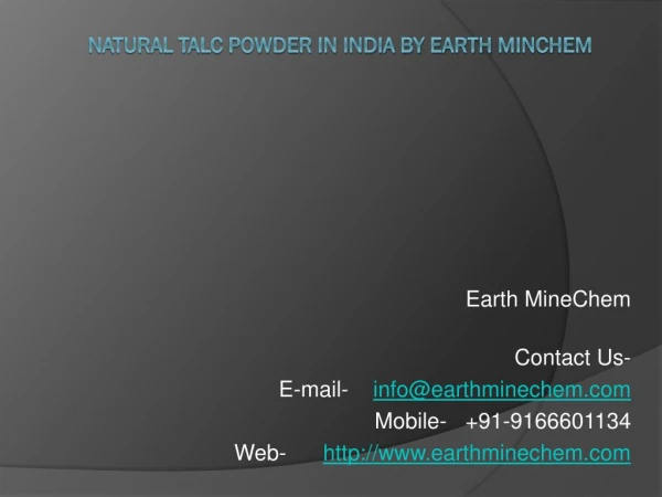 Natural Talc Powder in India by Earth MinChem