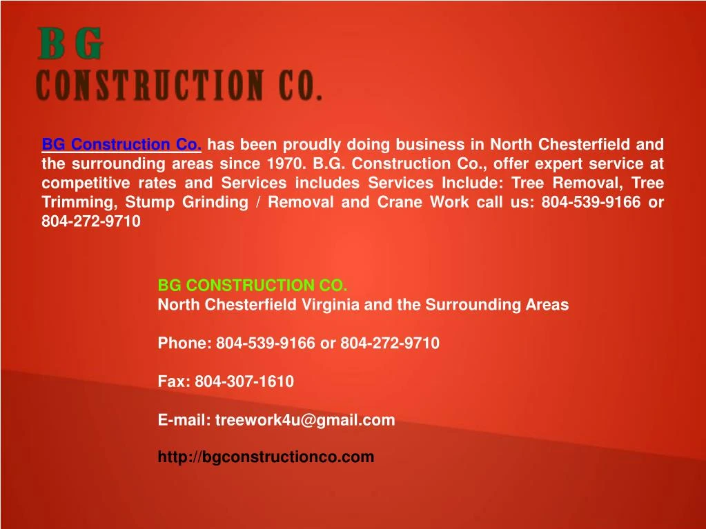 bg construction co has been proudly doing