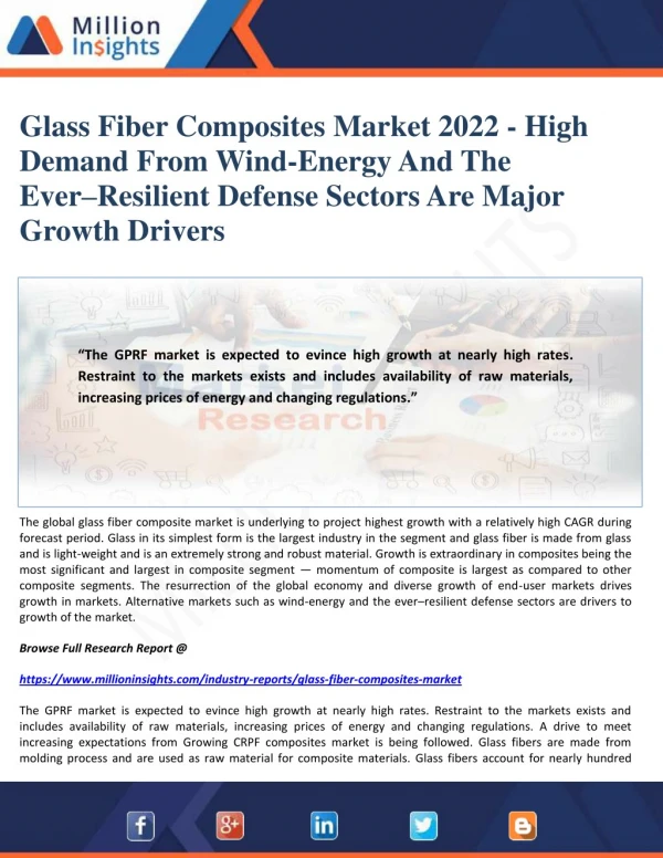 Glass Fiber Composites Market 2022 - High Demand From Wind-Energy And The Ever–Resilient Defense Sectors Are Major Gro