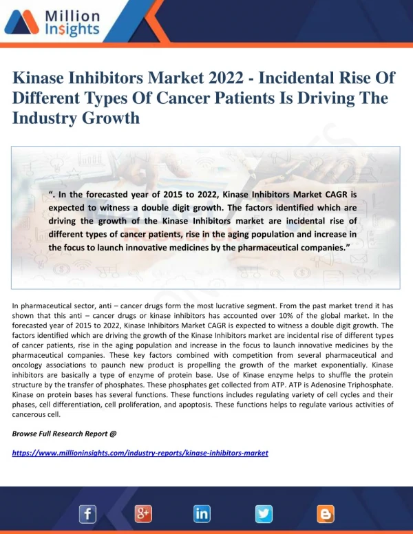 Kinase Inhibitors Market 2022 - Incidental Rise Of Different Types Of Cancer Patients Is Driving The Industry Growth