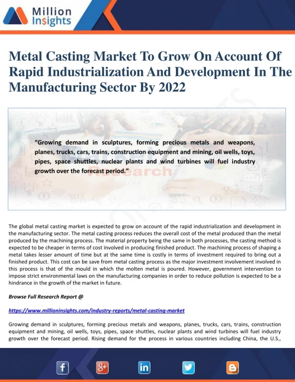 Metal Casting Market To Grow On Account Of Rapid Industrialization And Development In The Manufacturing Sector By 2022