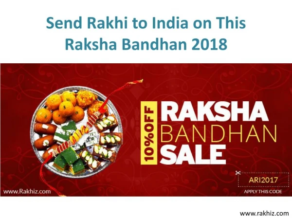 Send Rakhi to India on this Raksha Bandhan 2018