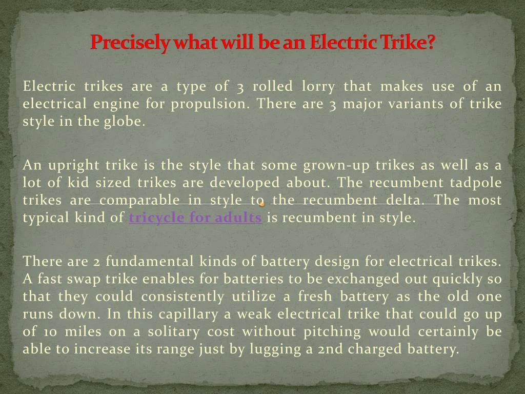precisely what will be an electric trike