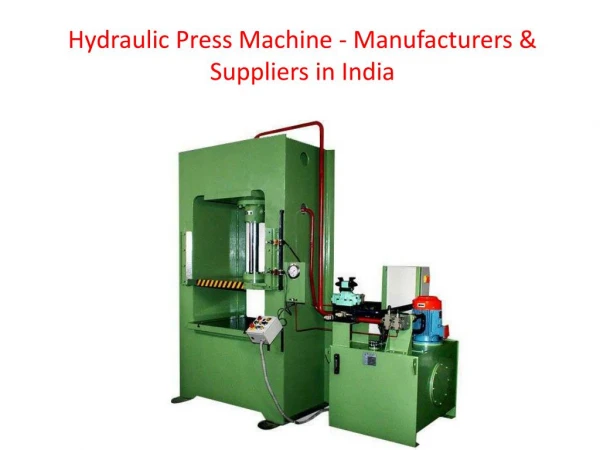 Hydraulic Press Machine Manufacturer in India