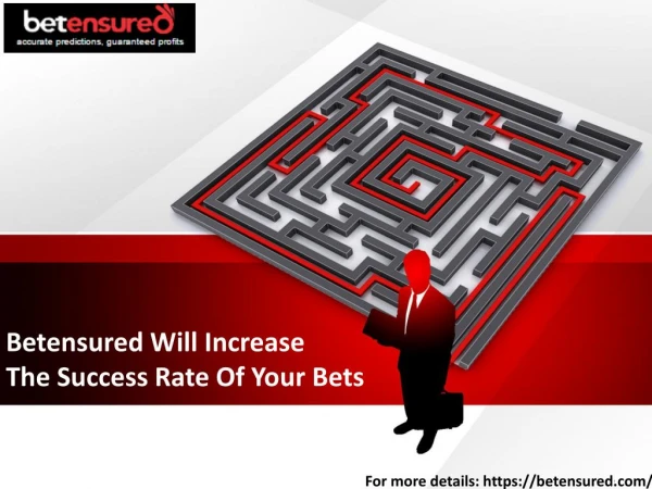 Betensured Will Increase The Success Rate Of Your Bets