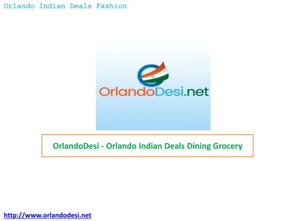 OrlandoDesi – Orlando Indian Deals Fashion