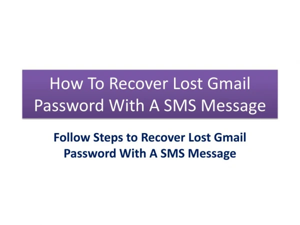 How to recover lost gmail password with a sms message