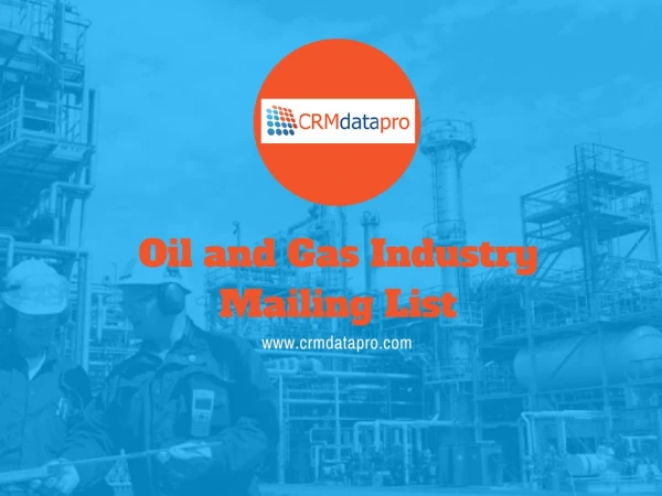 Oil and Gas Industry Mailing List
