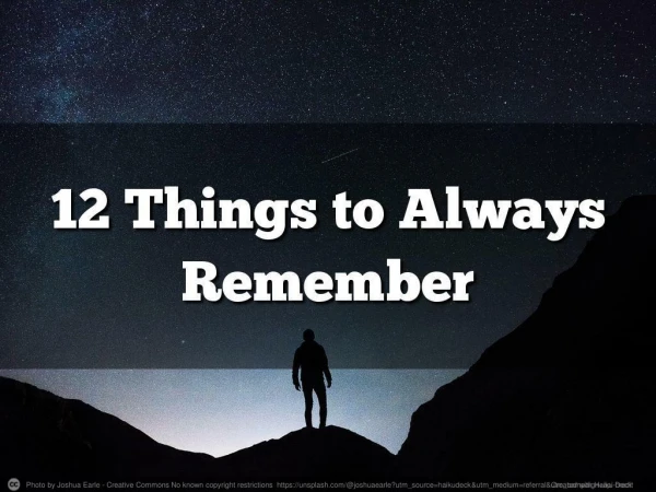 12 Things to Always Remember