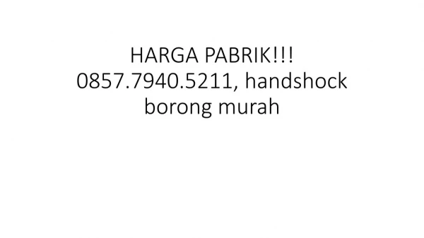 HARGA PABRIK!!! 0857.7940.5211, Jual handshock jejari lace murah