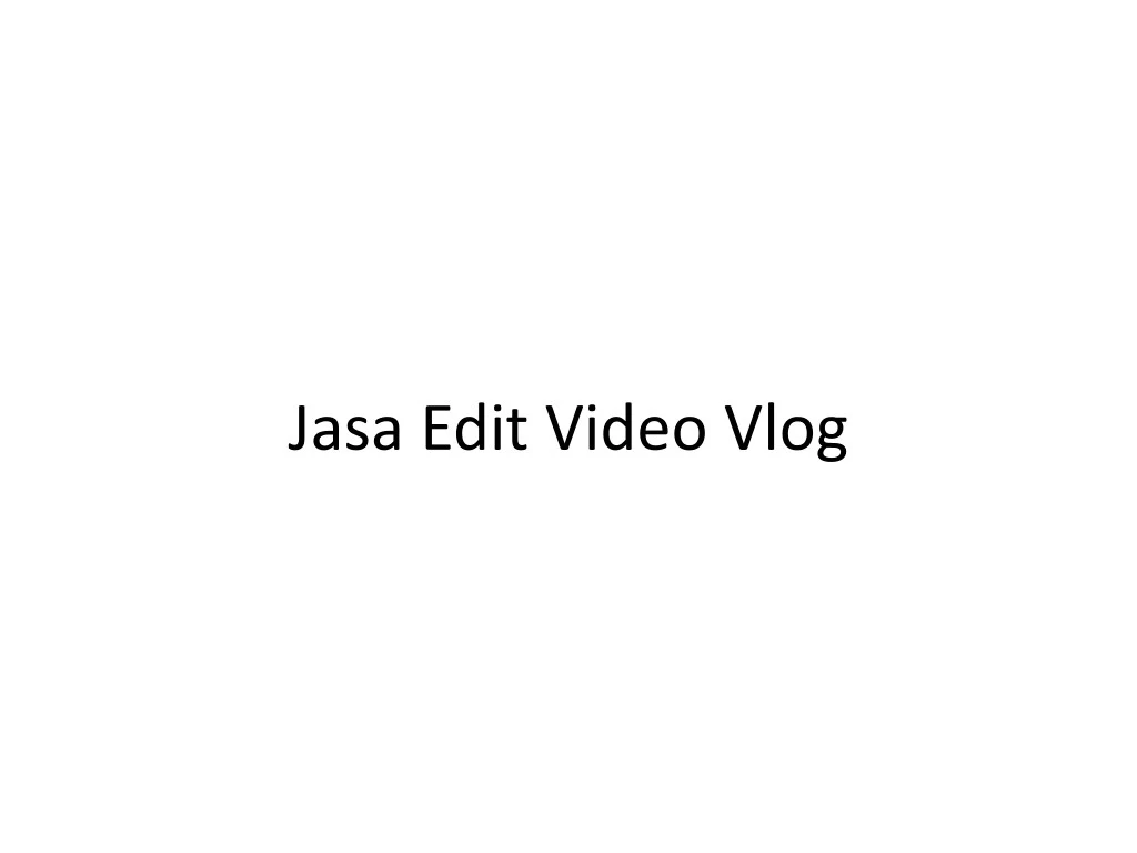 jasa edit video vlog