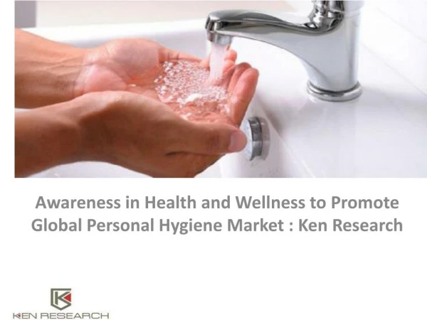 Global Personal Hygiene Industry Research