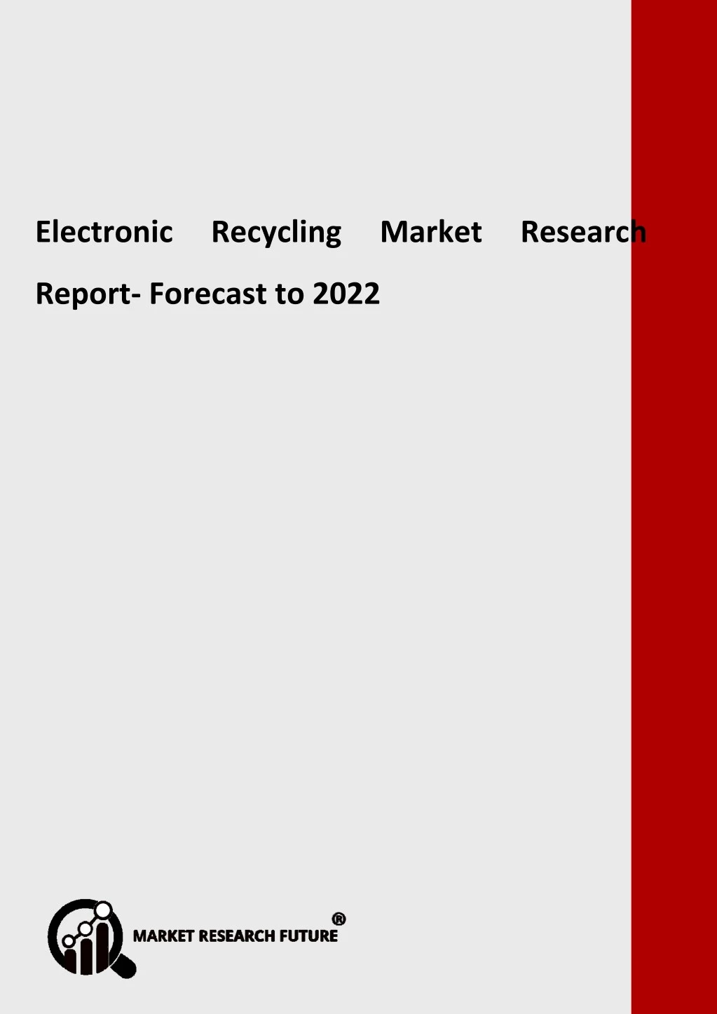 electronic recycling market research report