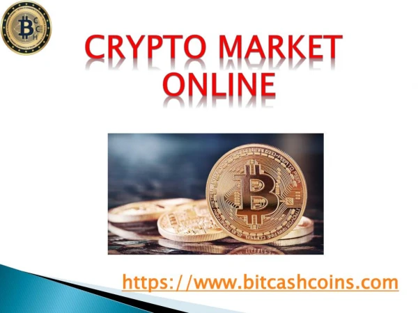 Crypto Market Online in Singapore | Bitcashcoins