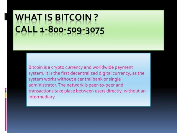 Bitcoin Support Number 1-800-509-3075