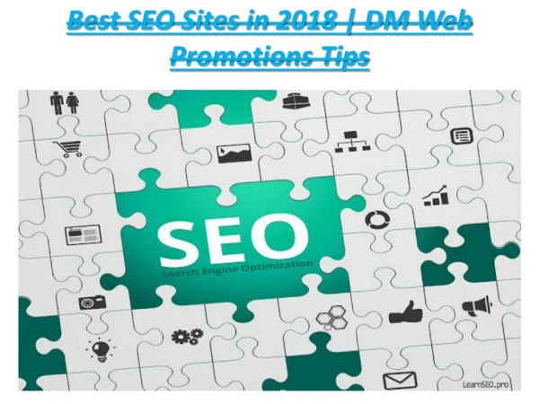 best seo sites in 2018 dm web promotions tips