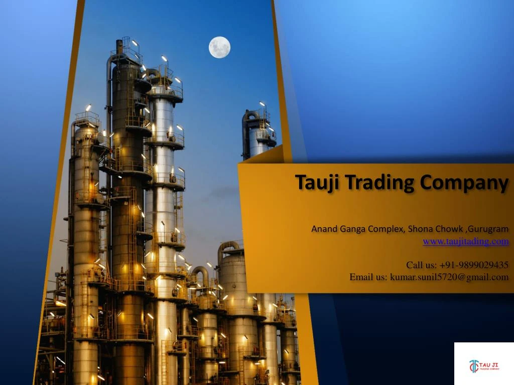 tauji trading company anand ganga complex shona