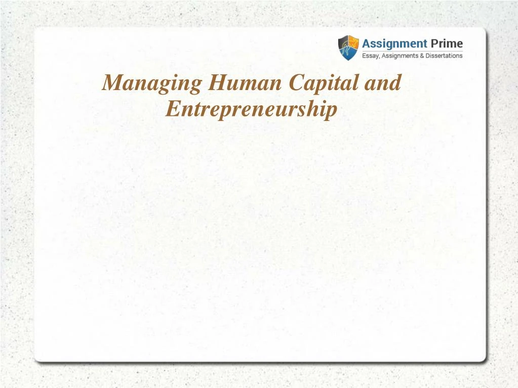 managing human capital and entrepreneurship