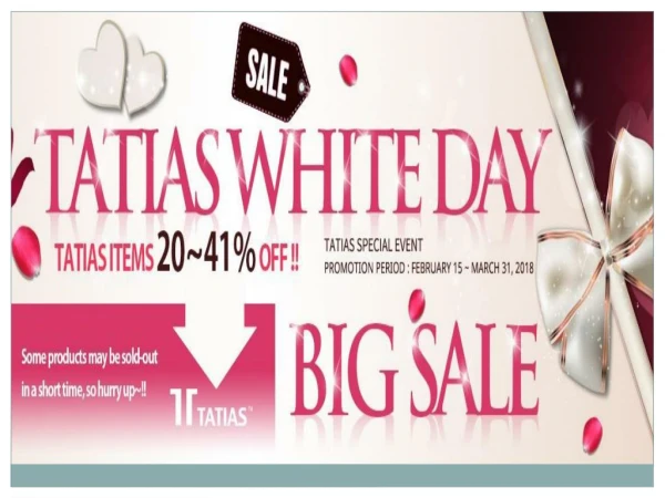 Express your love and affection to your loved one with TATIAS White day Event